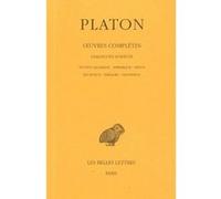 Œuvres complètes. Tome XIII, 2e partie: Dialogues suspects (Second Alcibiade - Hipparque - Minos - Les Rivaux - Théagès - Clitophon) Platon (Auteur), Joseph Souilhé (Edité par)