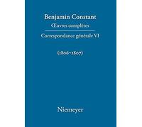 ¿Uvres Complètes, Vi, Correspondance Générale 1806-1807