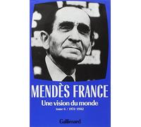 Œuvres complètes, VI : Une vision du monde: (1974-1982)