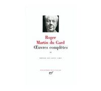 Œuvres complètes Vieille France - Roger Martin Du Gard - Gallimard - relié - Anthologie