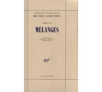 Œuvres complètes, XVI : Mélanges