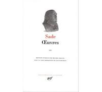 Sade : Oeuvres, tome 3
