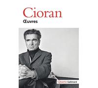Œuvres - Emil Cioran - Gallimard - broché - Essai