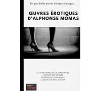 Œuvres érotiques d'Alphonse Momas