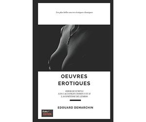 ŒUVRES ÉROTIQUES D'EDOUARD DEMARCHIN