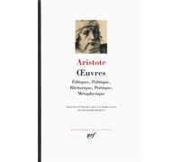 Œuvres Éthiques, Politique, Rhétorique, Poétique, Métaphysique - Aristote - Gallimard - relié - Anthologie