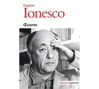 Œuvres - Eugène Ionesco - Gallimard - broché - Théâtre