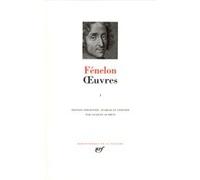 Œuvres Fénelon (Auteur), Jacques Le Brun (Edité par)