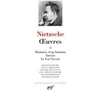 Œuvres Friedrich Nietzsche (Auteur), Marc de Launay (Editeur du volume)