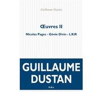 Œuvres Guillaume Dustan (Auteur), Thomas Clerc (Préface)
