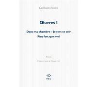 Œuvres Guillaume Dustan (Auteur), Thomas Clerc (Préface)