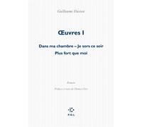 Œuvres - Guillaume Dustan - P.o.l. - broché - Roman