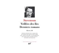 Oeuvres - Tome 3 : Veillées Des Îles - Catriona - Le Creux De La Vague - Saint-Yves (Appendice : La Fin Du Roman, Par Arthur Quiller-Couch) - Hermiston - Fables