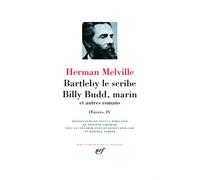 Bartleby le scribe - Billy Budd, marin et autres romans - Philippe Jaworski - Gallimard - relié - Anthologie