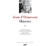 Œuvres Jean D'Ormesson (Auteur), Philippe Berthier (Edité par)