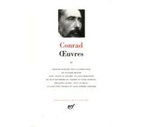 Œuvres Joseph Conrad (Auteur), Sylvère Monod (Editeur du volume)