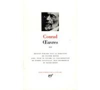 Joseph Conrad – Œuvres, tome 3 – L'agent Secret; Six Nouvelles – Gallimard