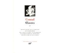 Œuvres Joseph Conrad (Auteur), Sylvère Monod (Editeur du volume)