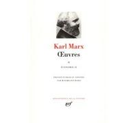 Œuvres Karl Marx (Auteur), Maximilien Rubel (Edité par)