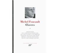 Michel Foucault – Œuvres (Tome 2) – Relié – Gallimard
