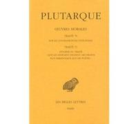 Œuvres morales. Tome XV, 1ère partie : Traités 70-71: Sur les contradictions stoïciennes - Synopsis du traité "Que les stoïciens tiennent des propos plus paradoxaux que les poètes"