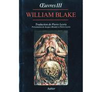 Œuvres - Oeuvres Tome 3 - William Blake - Aubier - Livre