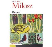 Oscar Vladislas De Lubicz Milosz – Œuvres – Gallimard – broché