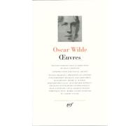 Oscar Wilde : Oeuvres