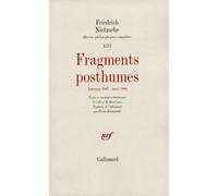 Œuvres philosophiques complètes, XIII : Fragments posthumes: (Automne 1887 - Mars 1888)