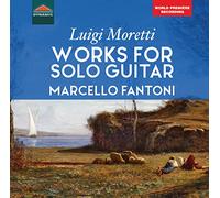 Moretti / Fantoni – Œuvres pour guitare solo – CD