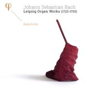 Œuvres pour orgue de Leipzig 1723-1750 CD