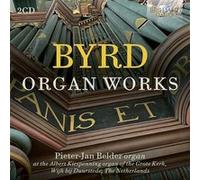 Pieter-Jan Belder – Byrd : Œuvres pour orgue – CD