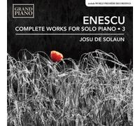 Œuvres pour piano solo Volume 3 CD