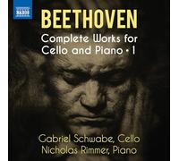 Gabriel Schwabe – Beethoven : Œuvres pour violoncelle et piano (Intégrale - Volume 1) – CD – NAXOS