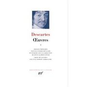 René Descartes – Œuvres – Tome 1 – relié – Gallimard