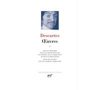 René Descartes – Œuvres – Tome 1 – relié – Gallimard