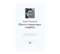 Œuvres romanesques complètes - Jean Cocteau - Gallimard - relié - Roman