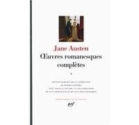 Jane Austen – Œuvres romanesques complètes – Tome 2 – Anthologie – Relié – Gallimard