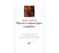 Jane Austen – Oeuvres romanesques complètes, tome 1 – Gallimard