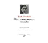 Jean Cocteau – Œuvres romanesques complètes – Relié – Gallimard