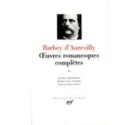 Œuvres romanesques complètes Jules Barbey D'Aurevilly (Auteur), Jacques Petit (Edité par)