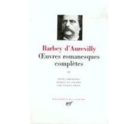 Œuvres romanesques complètes Jules Barbey d'Aurevilly (Auteur), Jacques Petit (Edité par)