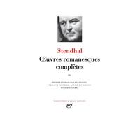Stendhal – Œuvres romanesques complètes – Tome 3 – Relié (Gallimard)