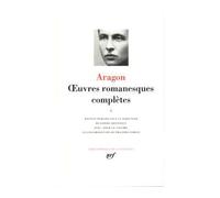 Oeuvres Romanesques Complètes - Tome 1, Anicet Ou Le Panorama - Les Aventures De Télémaque - Le Libertinage - La Défense De L'infini - Les Cloches De Bâle