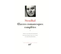 Stendhal – Œuvres romanesques complètes – Tome 1 – Relié – Gallimard