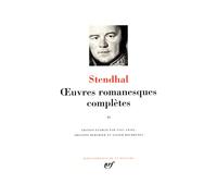 Stendhal – Œuvres romanesques complètes – Tome 2 – Gallimard – Relié