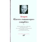 Louis Aragon – Œuvres romanesques complètes (Tome 4) – relié – Gallimard