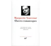 Marguerite Yourcenar – Œuvres romanesques – Gallimard – Relié