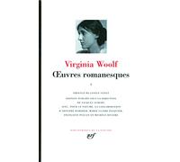 Oeuvres Romanesques - Tome 1, Traversées - Nuit Et Jour - Lundi Ou Mardi - La Chambre De Jacob - Mrs Dalloway