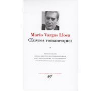 Mario Vargas Llosa – Œuvres romanesques, Tome 2 – Relié (Gallimard)